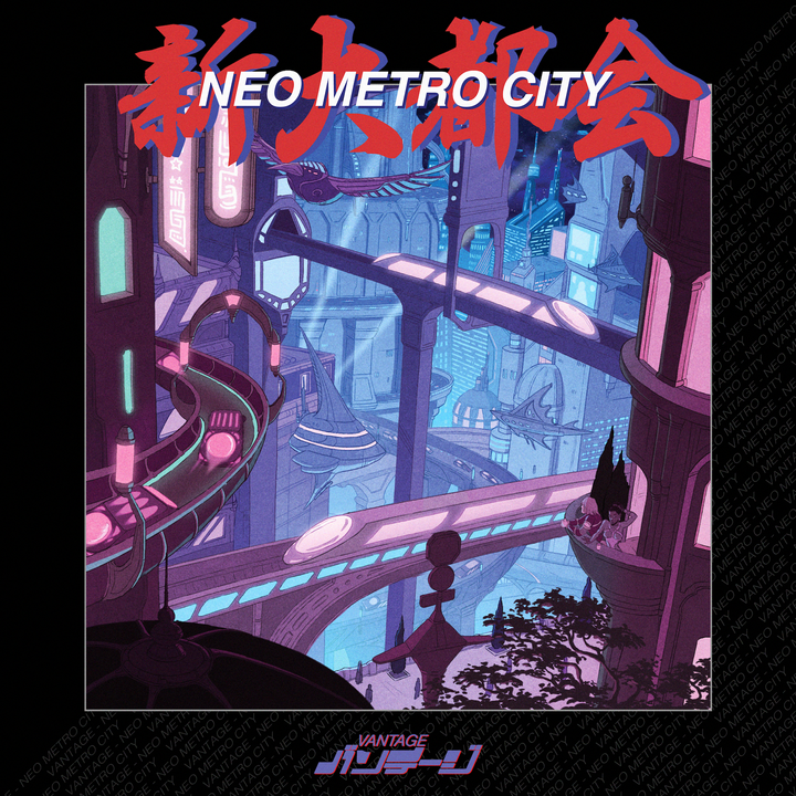 Review: VANTAGE - Neo Metro City (Neoncity Records)